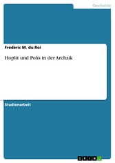 Hoplit und Polis in der Archaik