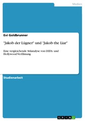 'Jakob der Lügner' und 'Jakob the Liar'