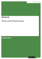 Wissen und Verantwortung