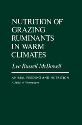 Nutrition of Grazing Ruminants in Warm Climates