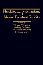 Physiological Mechanisms Of Marine Pollutant Toxicity