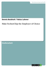 Make TechnoChip the Employer of  Choice