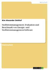 Stoffstrommanagement. Evaluation und Benchmark von Energie- und Stoffstrommanagement-Software