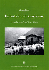 Fernerluft und Kaaswasser