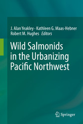 Wild Salmonids in the Urbanizing Pacific Northwest