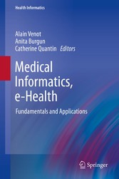 Medical Informatics, e-Health