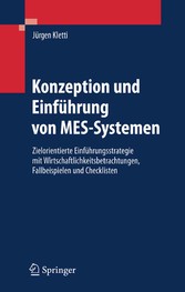 Konzeption und Einführung von MES-Systemen