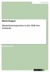 Minderheitensprachen in der DDR: Das Sorbische