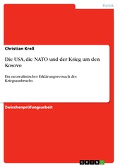 Die USA, die NATO und der Krieg um den Kosovo