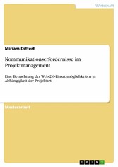 Kommunikationserfordernisse im Projektmanagement