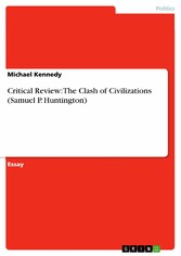 Critical Review: The Clash of Civilizations (Samuel P. Huntington)