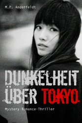 Dunkelheit über Tokyo