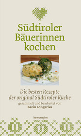 Südtiroler Bäuerinnen kochen