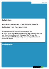 Wissenschaftliche Kommunikation im Zeitalter von Open Access