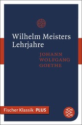 Wilhelm Meisters Lehrjahre