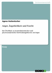 Angst, Ängstlichkeit und Furcht