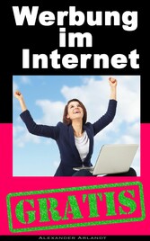 Werbung im Internet - Gratis