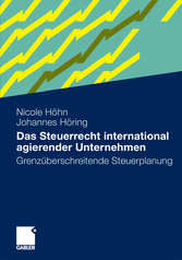 Das Steuerrecht international agierender Unternehmen