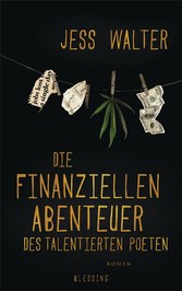 Die finanziellen Abenteuer des talentierten Poeten