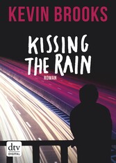 Kissing the Rain