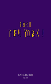 Nach New York! Nach New York!