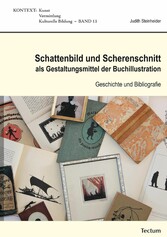 Schattenbild und Scherenschnitt als Gestaltungsmittel der Buchillustration