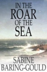 In the Roar of the Sea