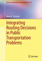 Integrating Routing Decisions in Public Transportation Problems