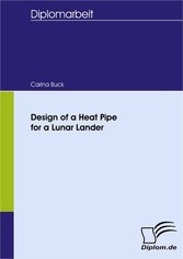 Design of a Heat Pipe for a Lunar Lander