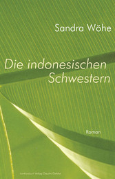 Die indonesischen Schwestern