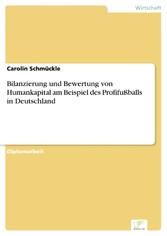 Bilanzierung und Bewertung von Humankapital am Beispiel des Profifußballs in Deutschland