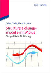 Strukturgleichungsmodelle mit Mplus