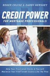 Credit Power for Mortgage Professionals