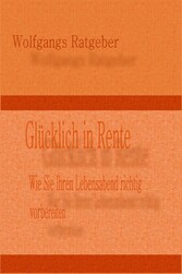 Glücklich in Rente