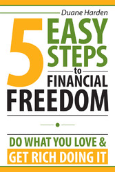 5 Easy Steps to Financial Freedom