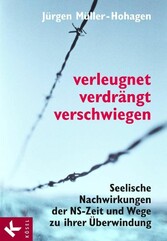 Verleugnet, verdrängt, verschwiegen