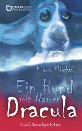 Ein Hund mit Namen Dracula