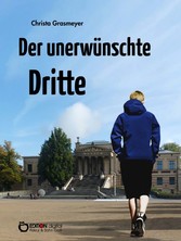 Der unerwünschte Dritte