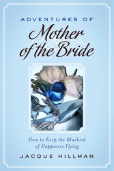 Adventures of Mother of the Bride