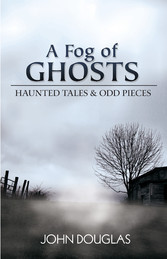 A Fog of Ghosts