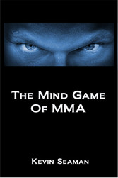 The Mind Game Of MMA