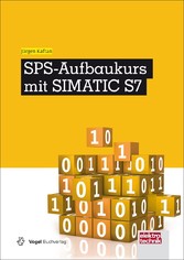 SPS-Aufbaukurs mit SIMATIC S7