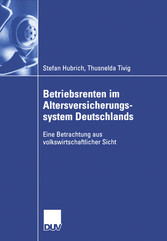 Betriebsrenten im Altersversicherungssystem Deutschlands