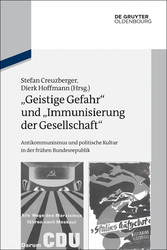 'Geistige Gefahr' und 'Immunisierung der Gesellschaft'