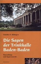 Die Sagen der Trinkhalle Baden-Baden