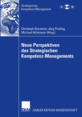 Neue Perspektiven des Strategischen Kompetenz-Managements