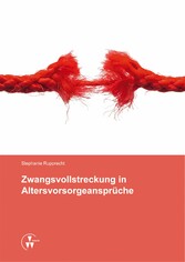 Zwangsvollstreckung in Altersvorsorgeansprüche