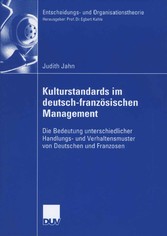 Kulturstandards im deutsch-französischen Management