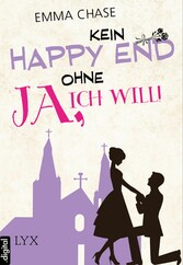 Kein Happy End ohne 'Ja, ich will!'