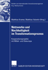 Netzwerke und Nachhaltigkeit im Transformationsprozess